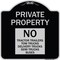 Signmission Private Property Private Property No Tractor Trailers Tow Trucks Delivery Trucks Semi, BS-1818-23247 A-DES-BS-1818-23247 - alternate 1